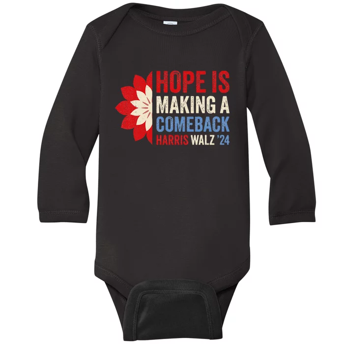 Hope Is Making A Comeback Kamala Harris Tim Walz Baby Long Sleeve Bodysuit