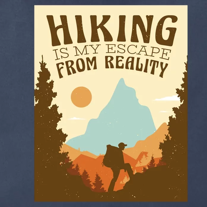 Hiking Is My Escape From Reality Zip Tote Bag