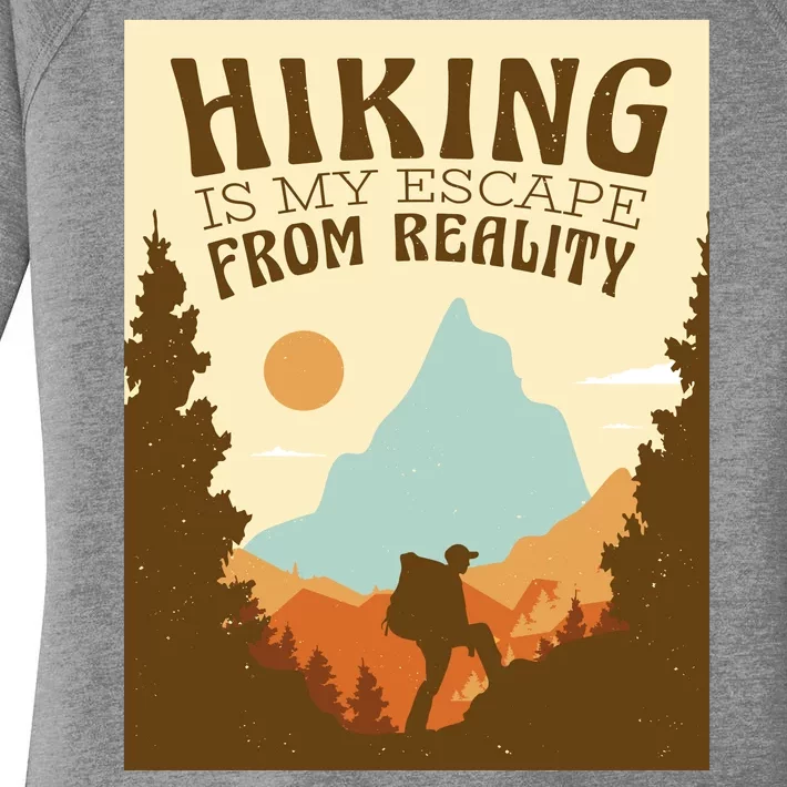 Hiking Is My Escape From Reality Women's Perfect Tri Tunic Long Sleeve Shirt