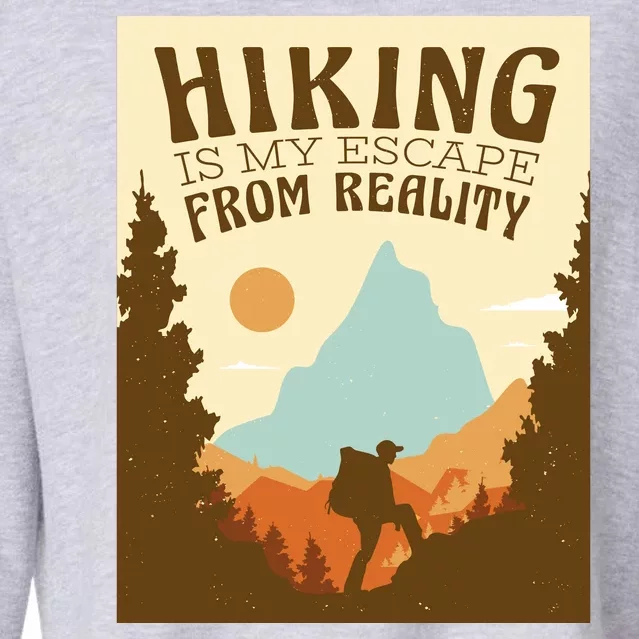 Hiking Is My Escape From Reality Cropped Pullover Crew