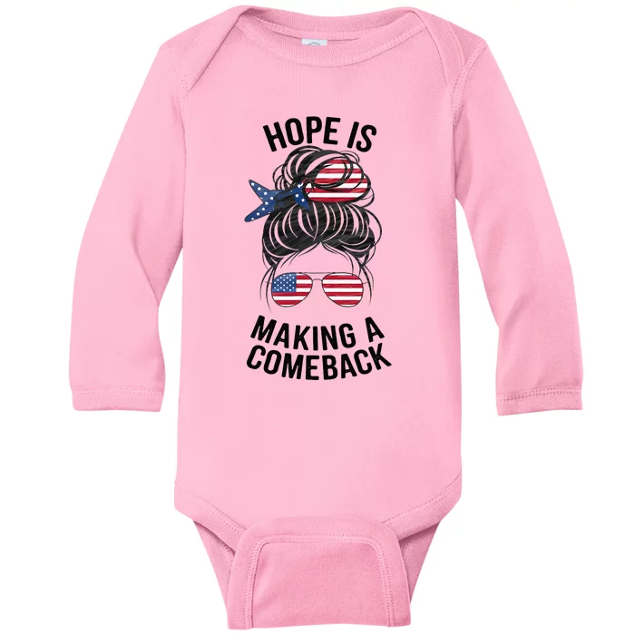 Hope Is Making A Come Back Kamala Harris 2024 Baby Long Sleeve Bodysuit