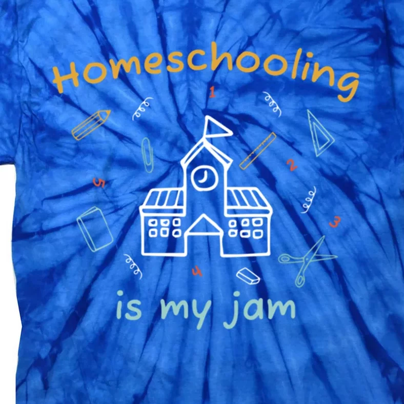 Homeschooling Is My Jam Classic Home Education Teaching Gift Tie-Dye T-Shirt