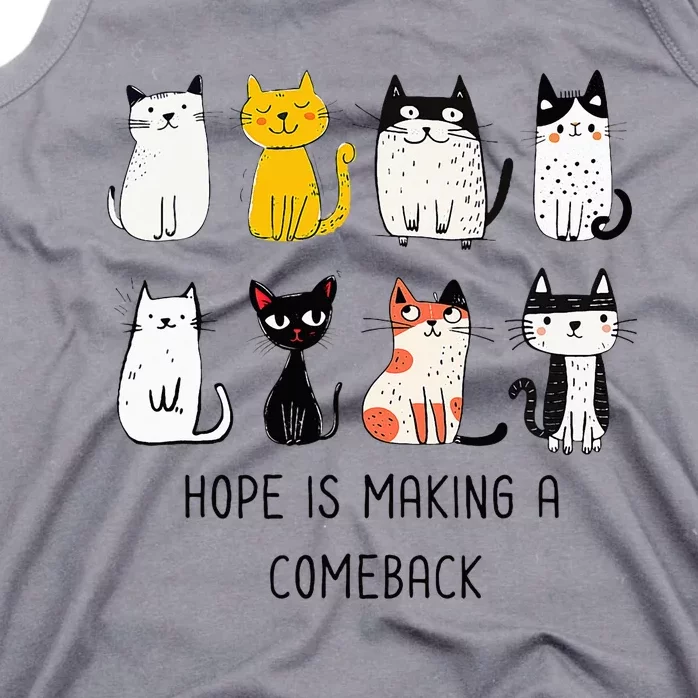 Hope Is Making A Comeback Cute Women 2024 Tank Top