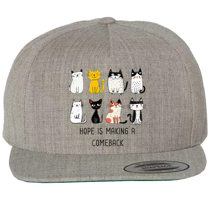 Hope Is Making A Comeback Cute Women 2024 Wool Snapback Cap