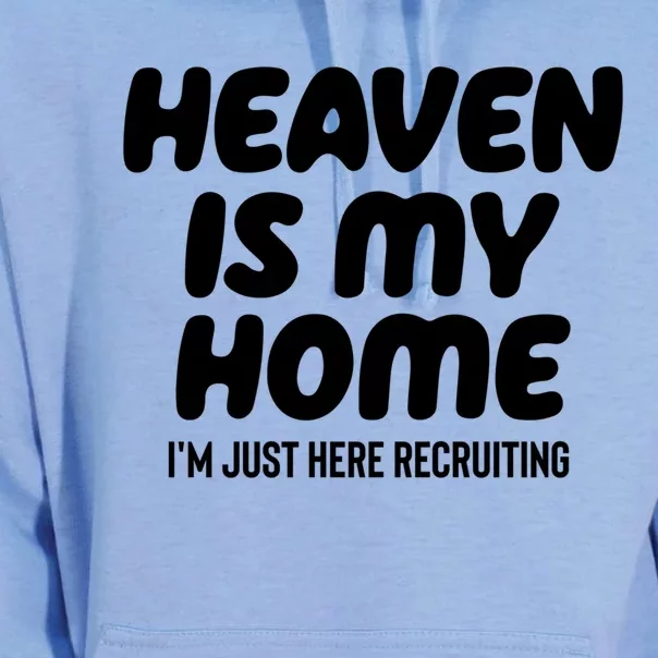 Heaven Is My Home IM Just Here Recruiting Christian Tree Cute Gift Unisex Surf Hoodie