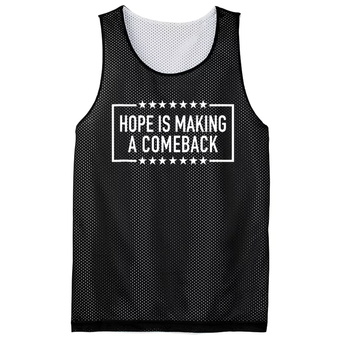 Hope Is Making A Comeback Mesh Reversible Basketball Jersey Tank