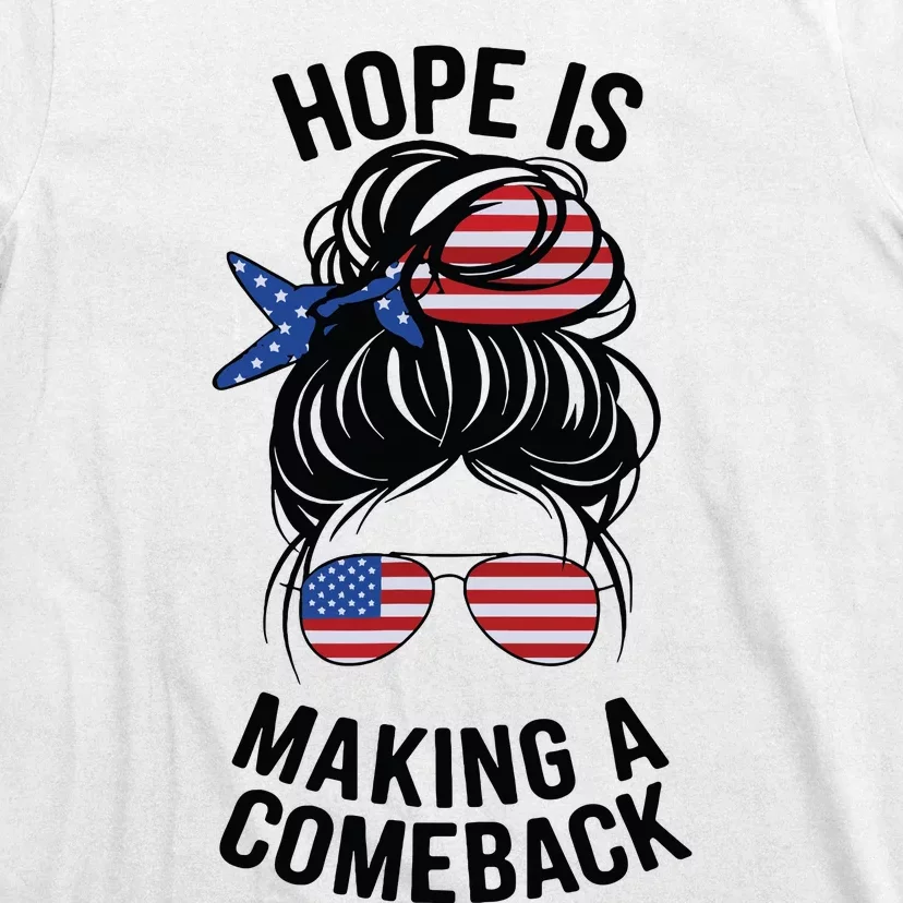 Hope Is Making A Come Back Kamala Harris 2024 Election Girl T-Shirt