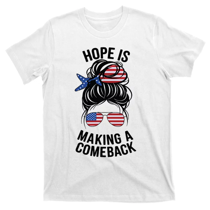 Hope Is Making A Come Back Kamala Harris 2024 Election Girl T-Shirt