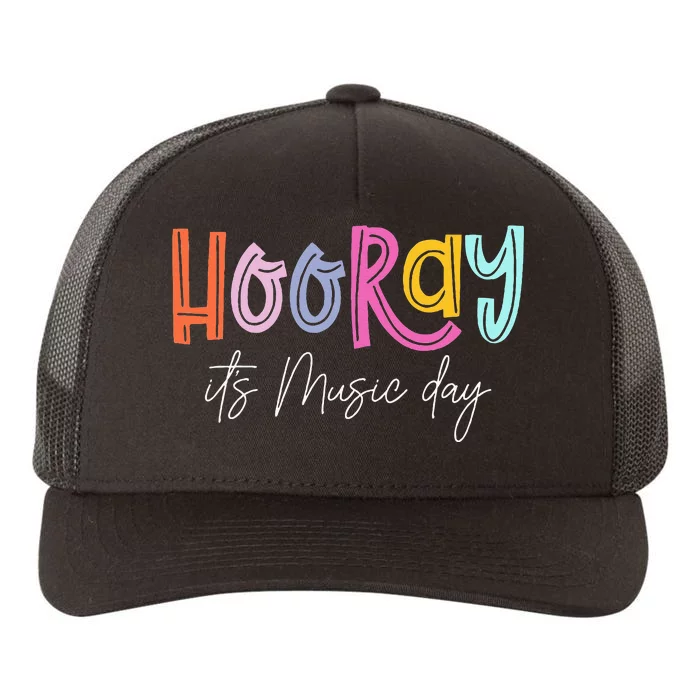 Hooray ItS Music Day Music Teacher Back To School 2024 Yupoong Adult 5-Panel Trucker Hat