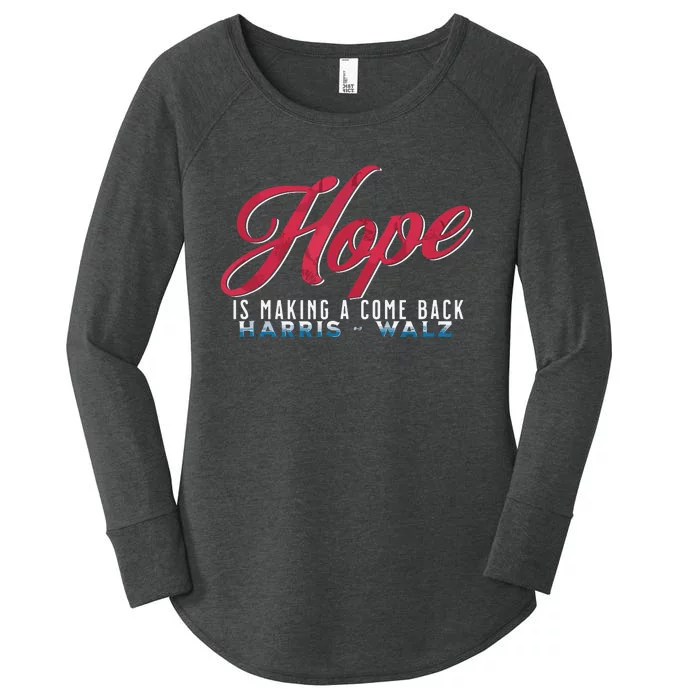 Hope Is Making A Come Back Harris Walz 2024 Women's Perfect Tri Tunic Long Sleeve Shirt