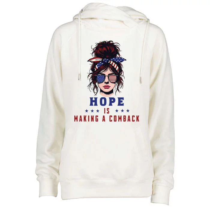 Hope Is Making A Comeback Womens Funnel Neck Pullover Hood