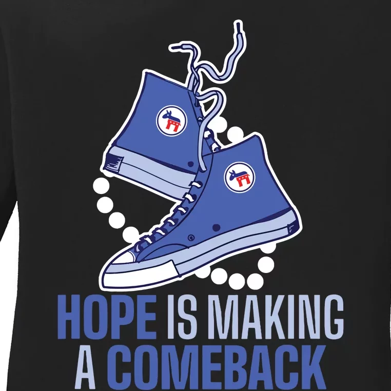 Hope Is Making A Comeback Chucks And Pearls Ladies Long Sleeve Shirt