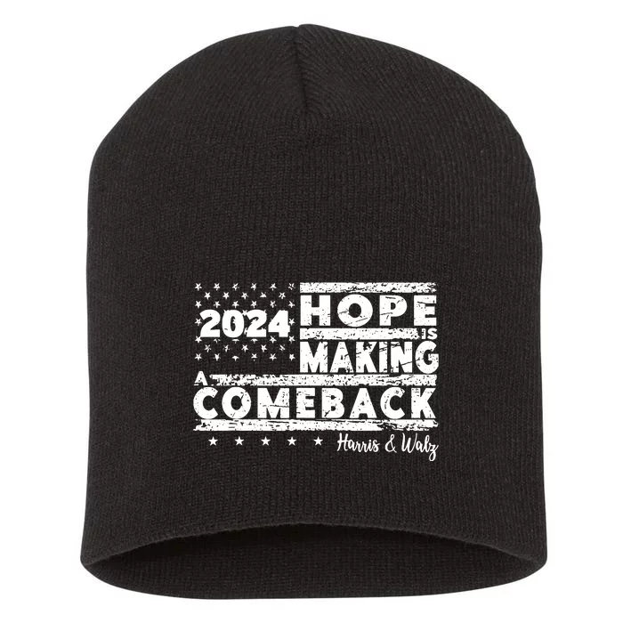 Hope Is Making A Comeback Harris Walz Short Acrylic Beanie