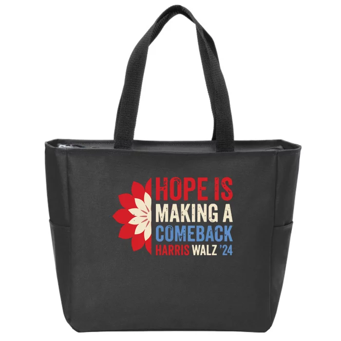 Hope Is Making A Comeback Kamala Harris Tim Walz Waltz 24 Zip Tote Bag