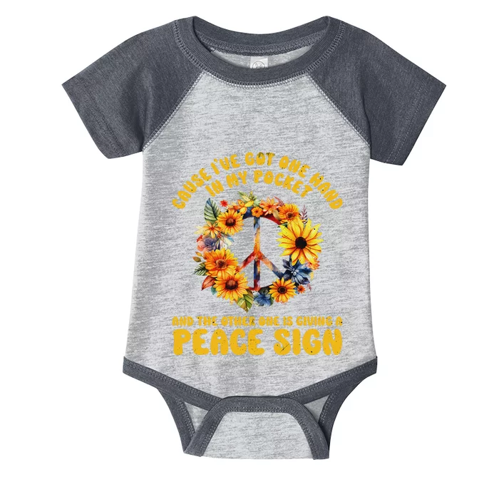 Hand In My Pocket And The Other One Is Giving A Peace Sign Infant Baby Jersey Bodysuit