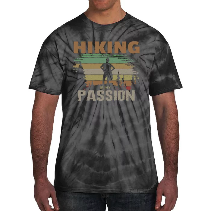 Hiking Is My Passion Tie-Dye T-Shirt