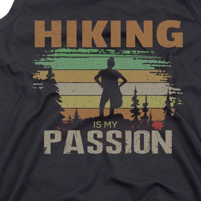 Hiking Is My Passion Tank Top