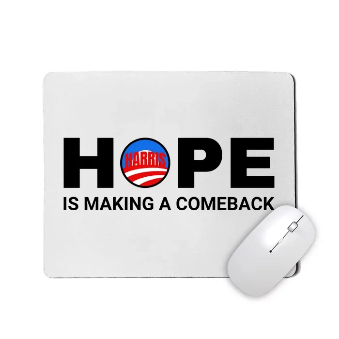 Hope Is Making A Comeback Harris Walz Mousepad