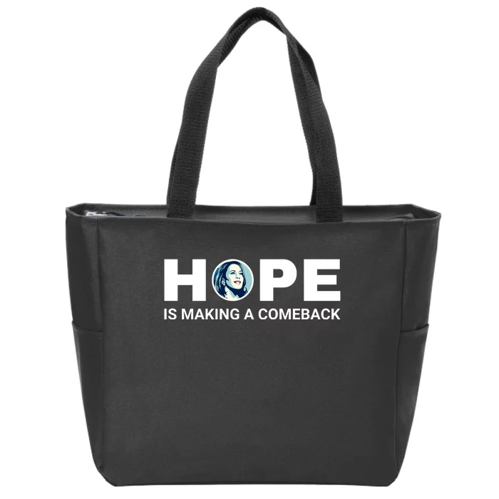 Hope Is Making A Comeback Harris Walz Zip Tote Bag