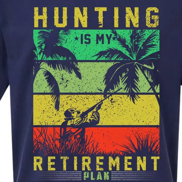 Hunting Is My Retirement Plan Sueded Cloud Jersey T-Shirt