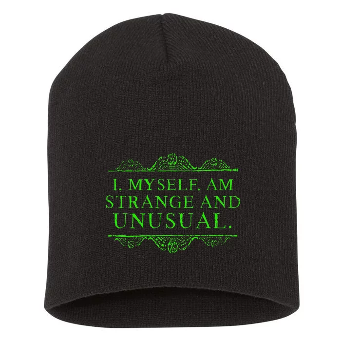 Halloween I Myself Am Strange And Unusual Short Acrylic Beanie