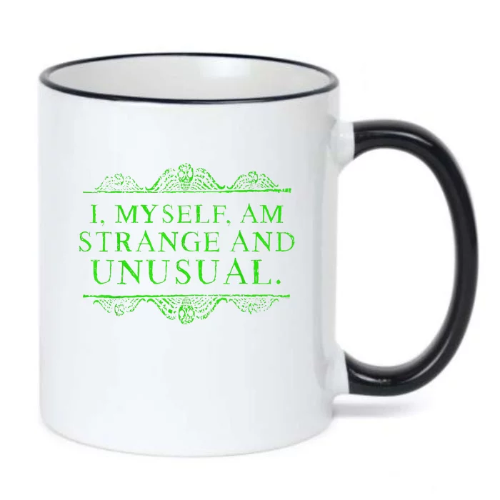 Halloween I Myself Am Strange And Unusual Black Color Changing Mug