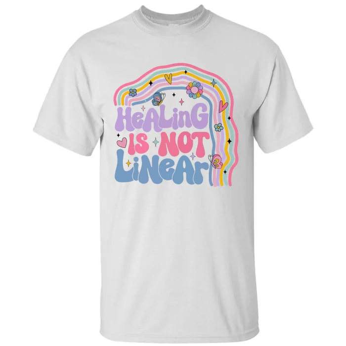 Healing Is Not Linear Mental Health Awareness Month Tall T-Shirt