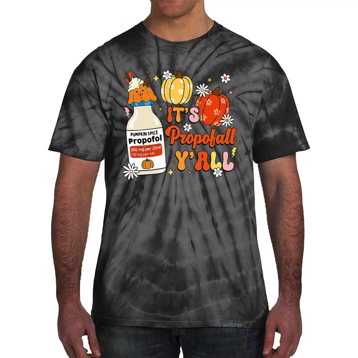 Halloween Icu Nurse Its Propofall YAll Crna Icu Fall Autumn Tie-Dye T-Shirt