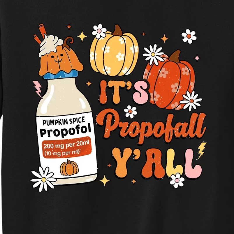 Halloween Icu Nurse Its Propofall YAll Crna Icu Fall Autumn Sweatshirt