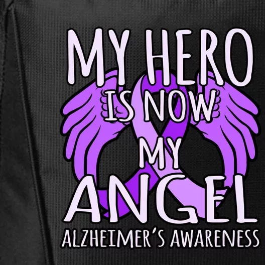 Hero Is Now My Angel Alzheimer's Awareness Purple Graphic Gift City Backpack