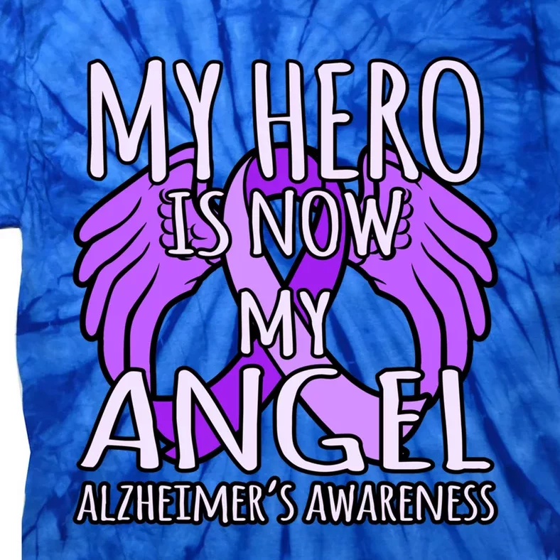 Hero Is Now My Angel Alzheimer's Awareness Purple Graphic Gift Tie-Dye T-Shirt