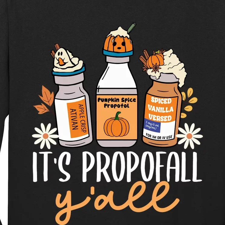 Halloween Icu Nurse Its Propofall YAll Crna Icu Fall Autumn Long Sleeve Shirt