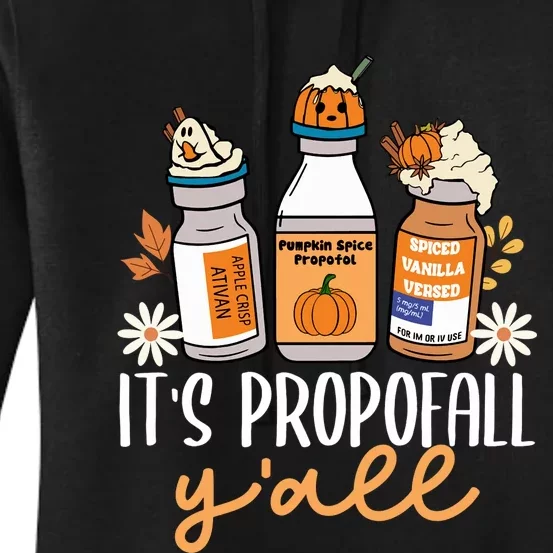 Halloween Icu Nurse Its Propofall YAll Crna Icu Fall Autumn Women's Pullover Hoodie