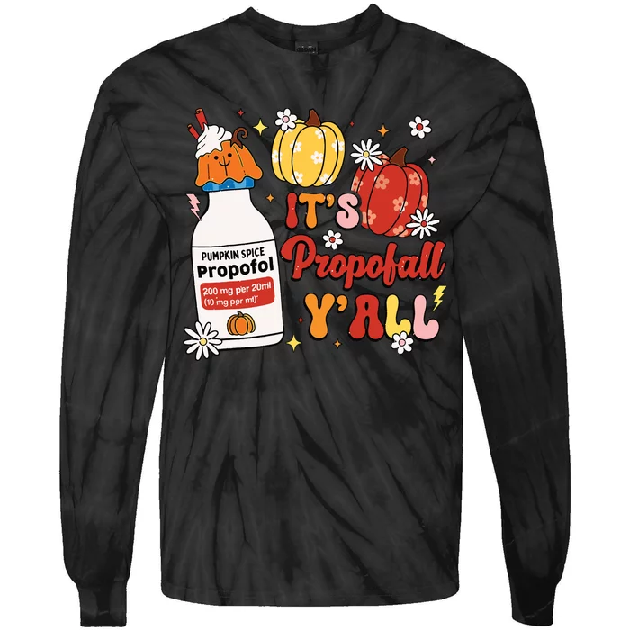 Halloween Icu Nurse Its Propofall Yall Crna Icu Fall Autumn Tie-Dye Long Sleeve Shirt