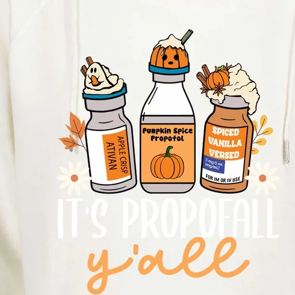 Halloween Icu Nurse Its Propofall YAll Crna Icu Fall Autumn Great Gift Womens Funnel Neck Pullover Hood