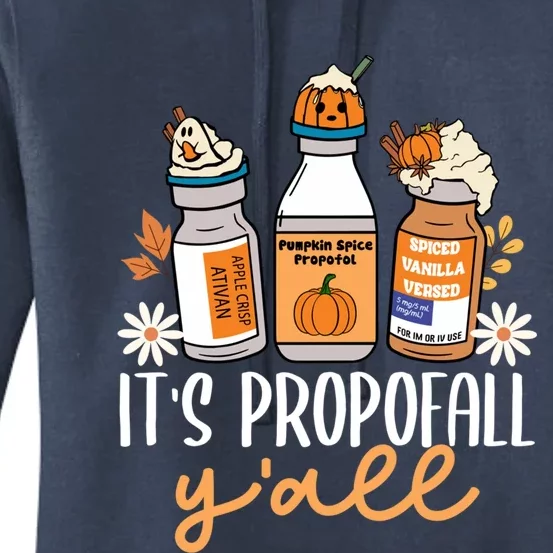 Halloween Icu Nurse Its Propofall YAll Crna Icu Fall Autumn Great Gift Women's Pullover Hoodie