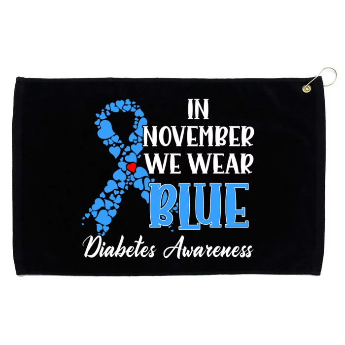 Hand In November We Wear Blue Diabetes Awareness Month Grommeted Golf Towel