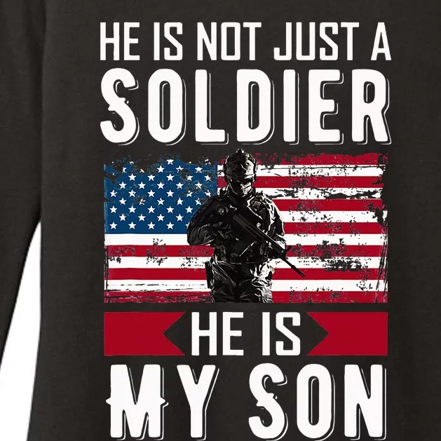 He Is Not Just A Soldier He Is My Son Proud Military Mom Dad Womens CVC Long Sleeve Shirt