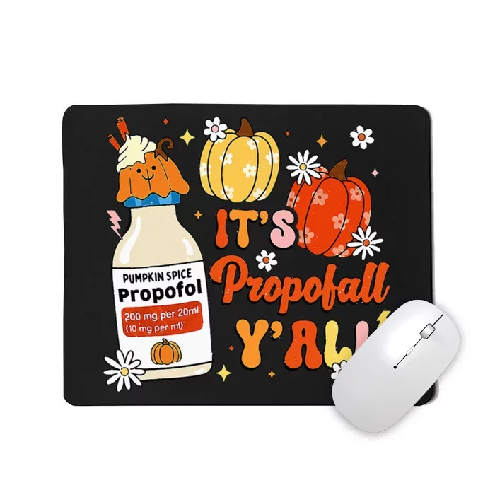 Halloween Icu Nurse Its Propofall YAll Crna Icu Fall Autumn Mousepad