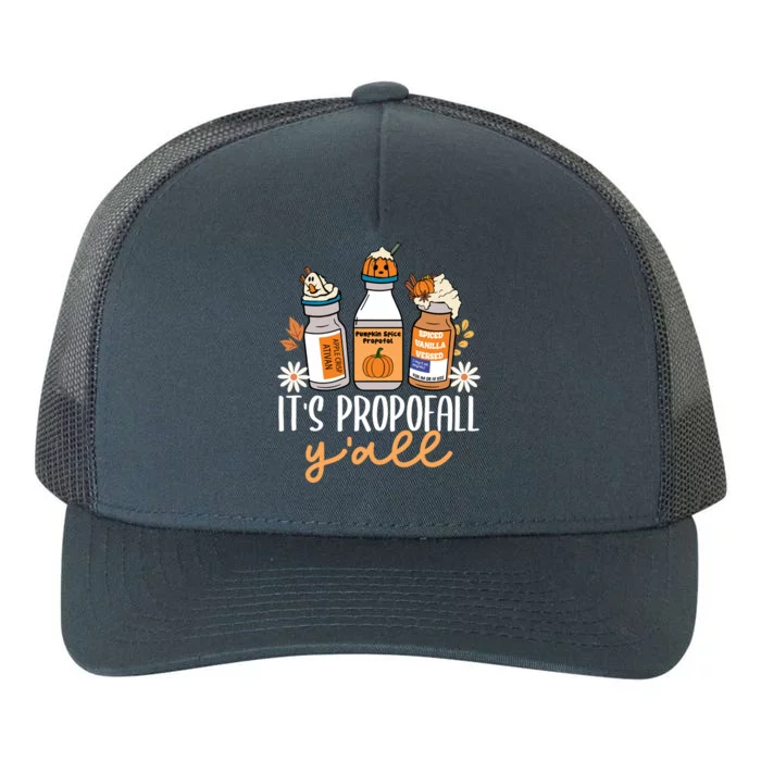 Halloween Icu Nurse Its Propofall YAll Crna Icu Fall Autumn Cool Gift Yupoong Adult 5-Panel Trucker Hat