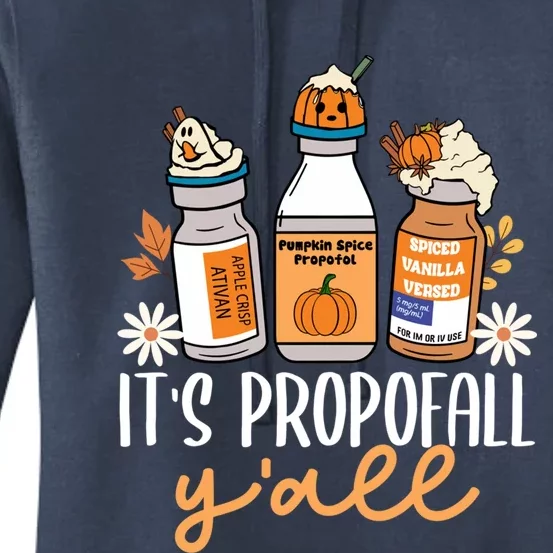 Halloween Icu Nurse Its Propofall YAll Crna Icu Fall Autumn Cool Gift Women's Pullover Hoodie