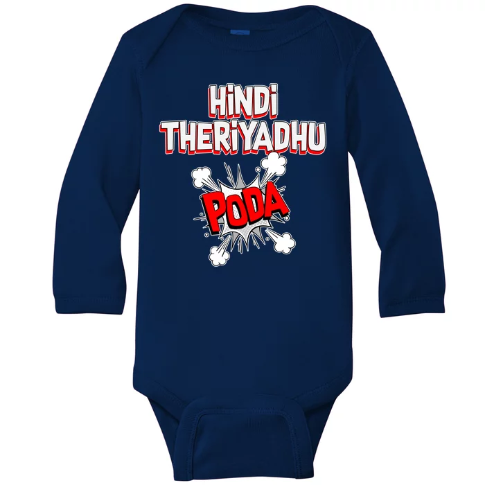 Hindi Theriyathu Poda Hindi Imposition Baby Long Sleeve Bodysuit