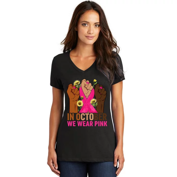 Hand In October We Wear Pink Breast Cancer Awareness Month Women's V-Neck T-Shirt