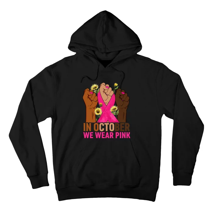 Hand In October We Wear Pink Breast Cancer Awareness Month Hoodie