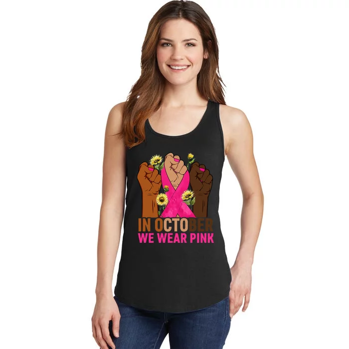 Hand In October We Wear Pink Breast Cancer Awareness Month Ladies Essential Tank