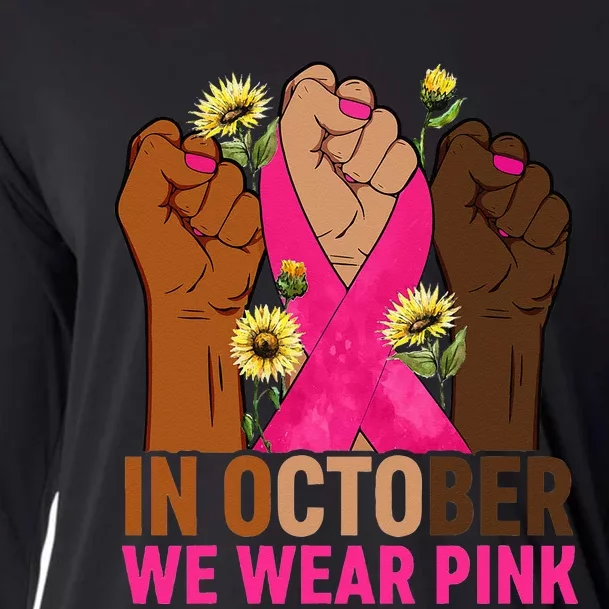 Hand In October We Wear Pink Breast Cancer Awareness Month Cooling Performance Long Sleeve Crew