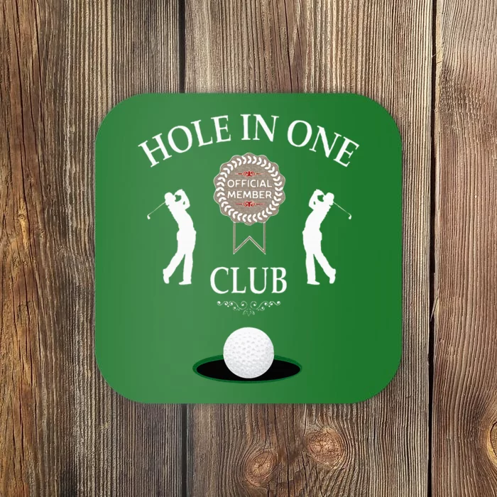 Hole In One Club Funny Golf Humor Coaster