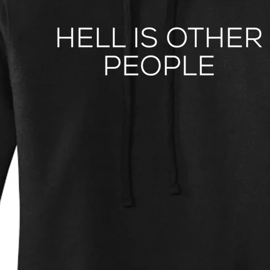 Hell Is Other People Funny Novelty Women's Pullover Hoodie