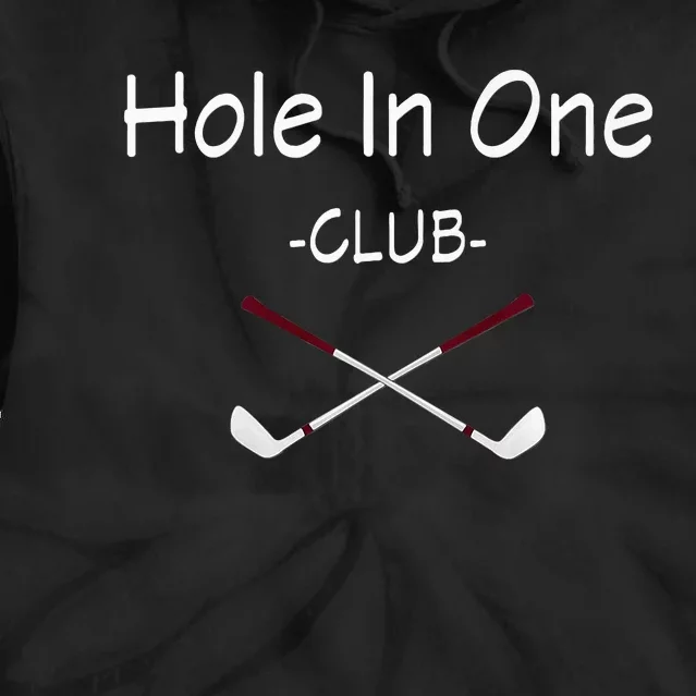 Hole In One Club Golf Tie Dye Hoodie