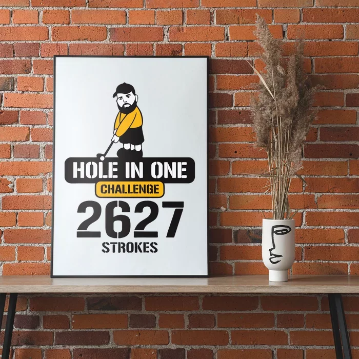 Hole In One Challenge 2627 Strokes Poster